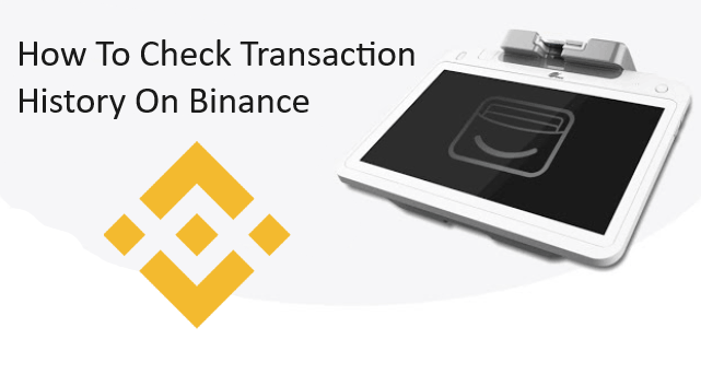 How to check transaction history Binance,